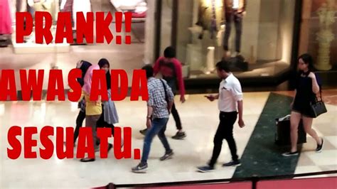 Prank Awas Ada Sesuatu Di Mall Iii Prank Indonesia Youtube