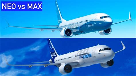 A320neo Vs 737 Max Neo Vs Max Youtube