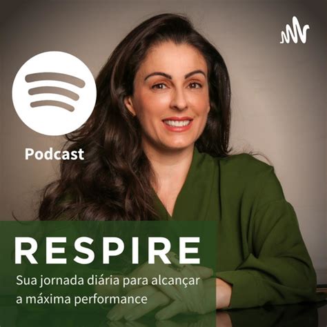 Respire Talks Com Bianca Vilela Podcast On Spotify