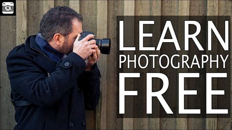 How To Learn Photography For Free Youtube