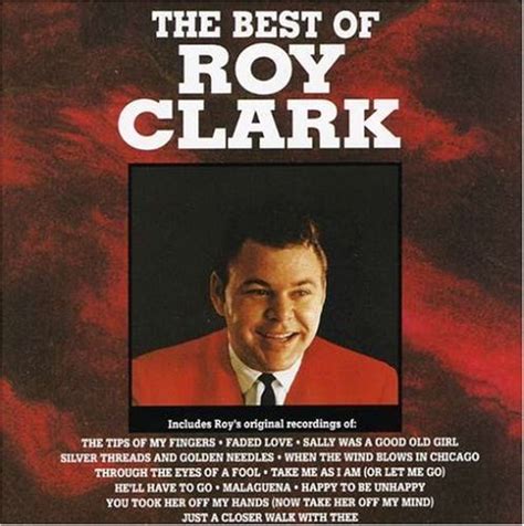 The Best Of Roy Clark 2005 Roy Clark Albums Lyricspond