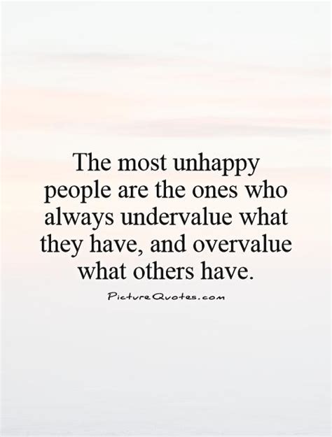 Quotes About Unhappy People Quotesgram