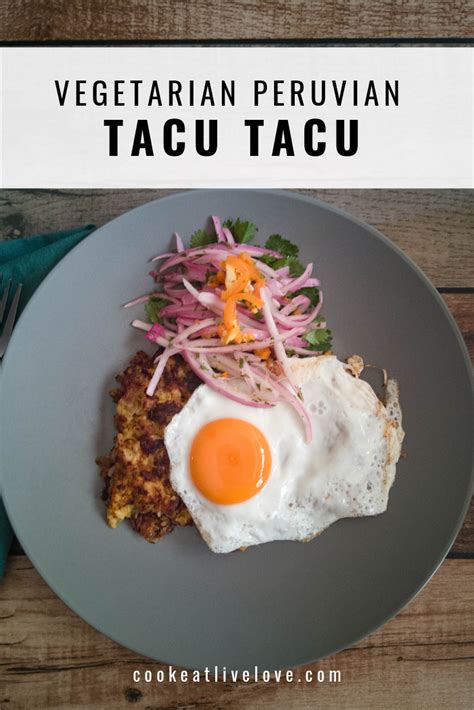Add the mushrooms and broccoli, cook for 2 minutes. Vegetarian Tacu Tacu - Traditional Peruvian dish of ...