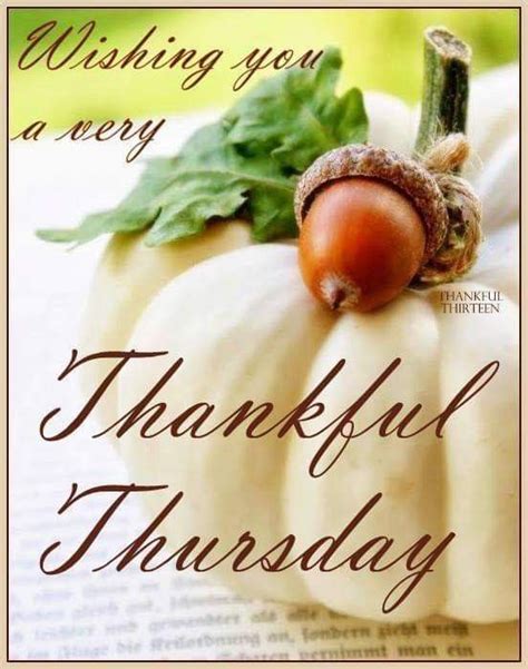 Thursday Blessings Thankful Thursday Good Morning Greetings Good