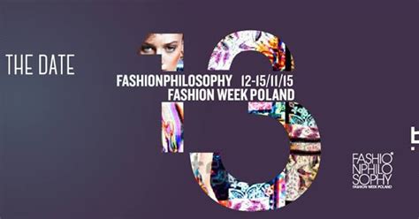Bfm Breakforlamode Fashion Philosophy Poland Fashion Week 13th Edition