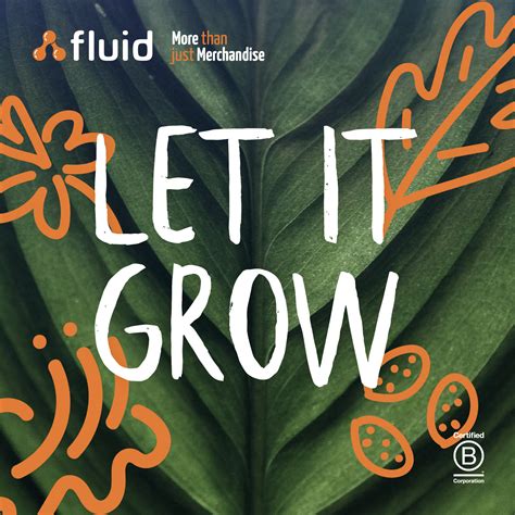 Let It Grow Merchandise Brochure Fluid Branding By Fluid Branding Issuu