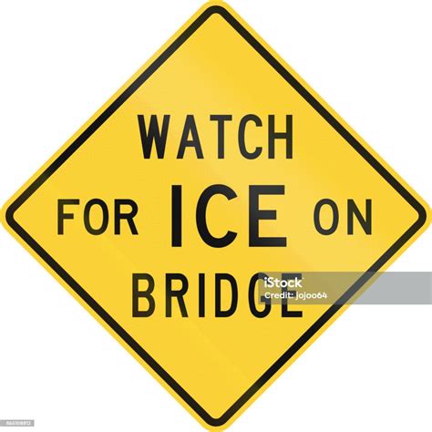 Road Sign Used In The Us State Of Texas Watch For Ice On Bridge Stock