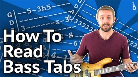 Bass Tabs Everything You Need To Know To Get Started Reading Bass Tabs Youtube