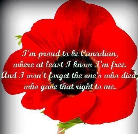 Proud To Be Free Canadian Gorgeous Red Poppy Remembrance Day Quotes