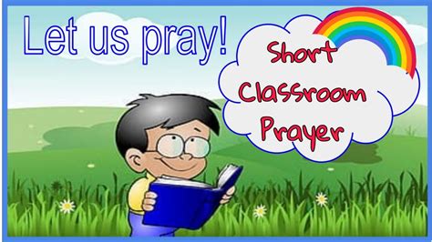 Classroom Opening Prayer Youtube