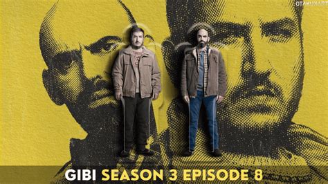 Turkish Series Gibi Season 3 Episode 8 Release Date Storyline Cast
