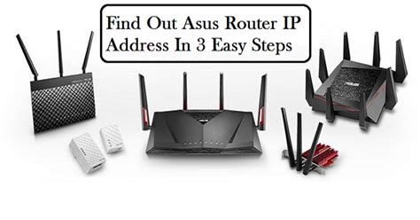 How to find your internal router ip address. How to find out the Asus Router IP Address - RouterGuide