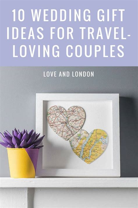 From photo frames to glassware, you'll find the ideal wedding gift ideas for the. 10 Wedding Gift Ideas for Your Favourite Travel-Loving ...