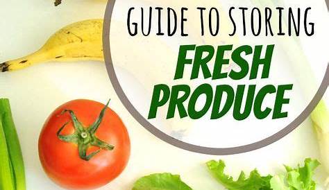 how long does fresh produce last chart