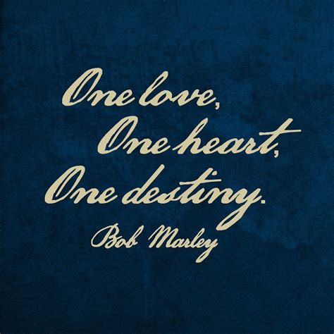 One Love One Heart One Destiny Bob Marley Quote Removable Vinyl