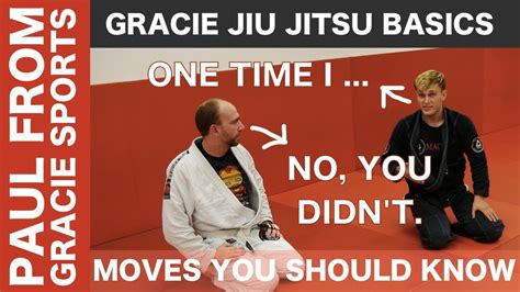 Gracie Jiu Jitsu Basics Bjj Moves Every Beginner Should Know Youtube