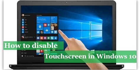Best Way To Disable Touchscreen Windows 10