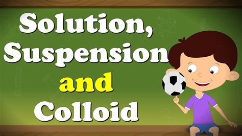 Solution Suspension And Colloid Aumsum Kids Education Science