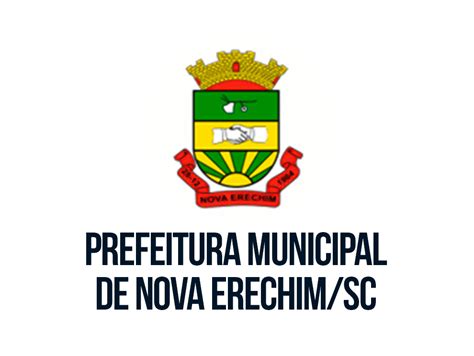 Concurso Prefeitura Municipal De Nova Erechimsc Cursos Edital E