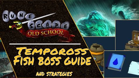 Osrs Tempoross Fishing Boss Guide W Rewards And Strategies Youtube
