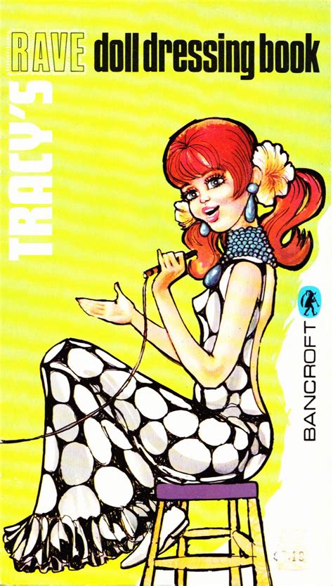 Tracys Rave Doll Dressing Book Published By Bancroft 1967 Paper Dolls Vintage Paper Dolls Dolls