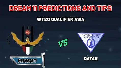 Check qatar vs kuwait 3rd t20i 2019, kuwait tour of qatar match scoreboard, ball by ball commentary, updates only on espn.com. Dream11 Team Kuwait vs Qatar Match 6 WORLD T20 QUALIFIER ...