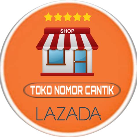 Shop Online With Toko Nomor Cantik Now Visit Toko Nomor Cantik On Lazada