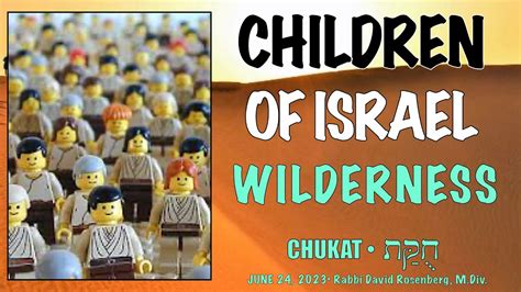 Children Of Israel And Wilderness Youtube
