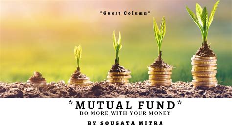 Mutual Funds Do More With Your Money Getinsight