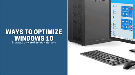 25 Best Methods To Optimize Windows 10 Performance