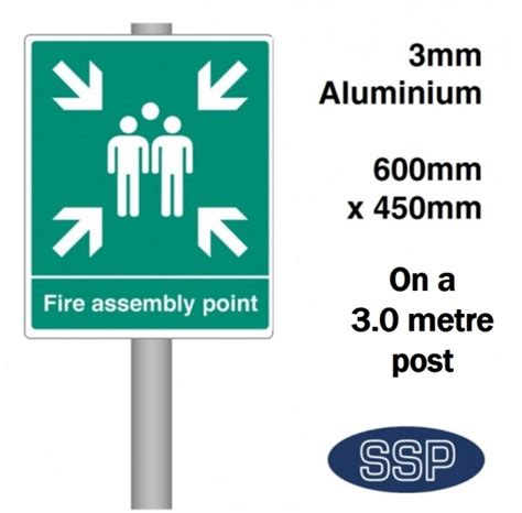 Fire Assembly Point Sign 450x600mm Aluminium On A 30 Metre Post