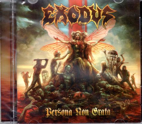 Exodus Persona Non Grata Música Y Vinos
