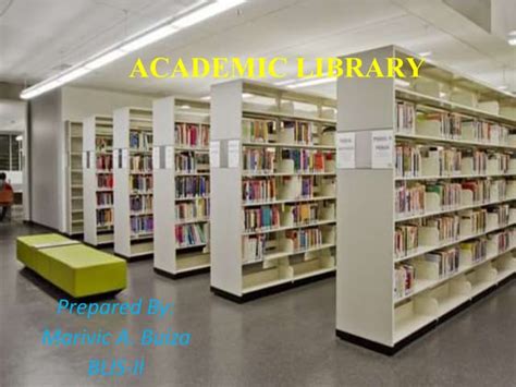 Academic Library Ppt