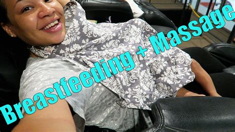 Breastfeeding While Getting A Massage Daily Vlog May 27 2017 Youtube