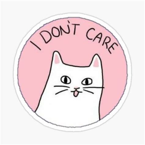 Cats Dont Care Sticker By Muml Redbubble