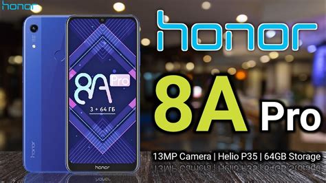 Honor 8a Pro Official Look Review Introduction Specifications