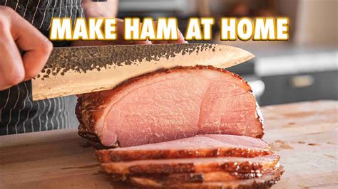 make your own holiday ham from scratch youtube
