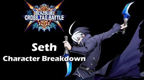 Blazblue Cross Tag Battle Seth Character Breakdown W Ngi Events