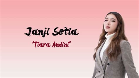 Tiara Andini - Janji Setia (Video Lirik) - YouTube
