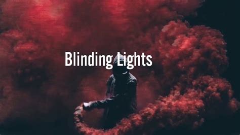 Blinding Lightsespañol Youtube