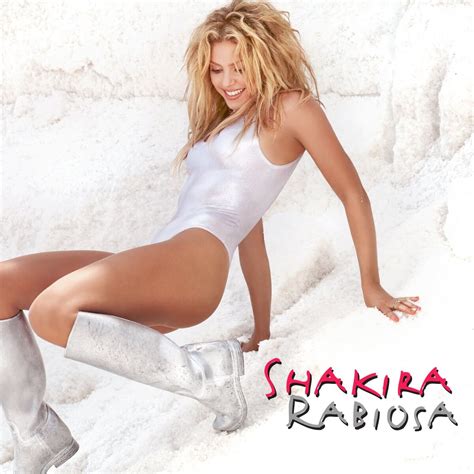 Rabiosa Shakira Fandom