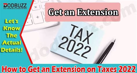 How To Get An Extension On Taxes 2022 April Read