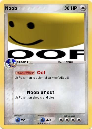 Pokémon Noob 1217 1217 Oof My Pokemon Card