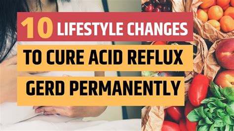 How To Cure Acid Reflux Permanently 10 Natural Way And Lifestyle Changes