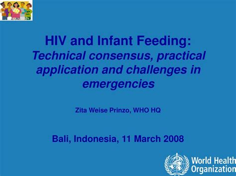 Ppt Hiv And Infant Feeding Technical Consensus Practical