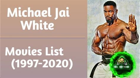 Michael Jai White Movies List 1997 2020 Youtube
