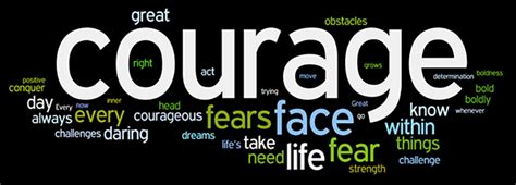 Physical courage is pain, hardship, torture, and death. How You Can Develop More Courage while Looking for a Job
