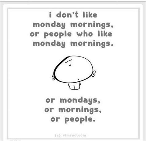 Monday Morning Mondays And Mornings On Pinterest