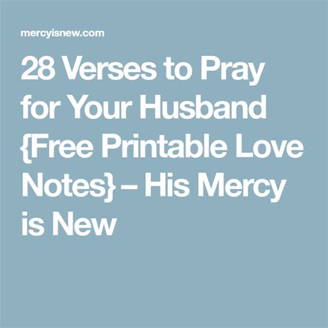 28 Verses To Pray For Your Husband Free Printable Love Notes Vrogue