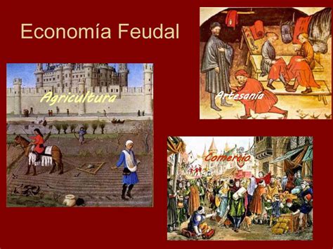 A Economia Feudal Estava Baseada Na